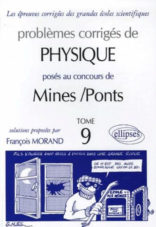 Kniha Physique Mines/Ponts 2003-2004 - Tome 9 Morand