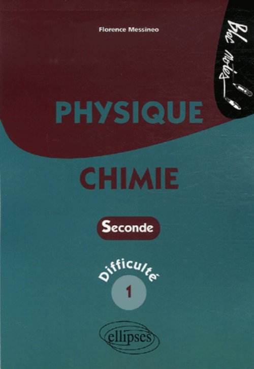 Book Physique-Chimie - Seconde - Difficulté 1 Messineo