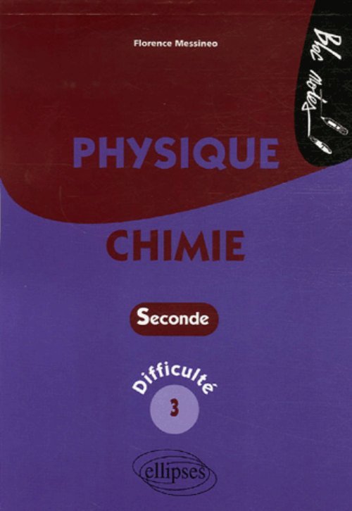 Książka Physique-Chimie - Seconde - Difficulté 3 Messineo