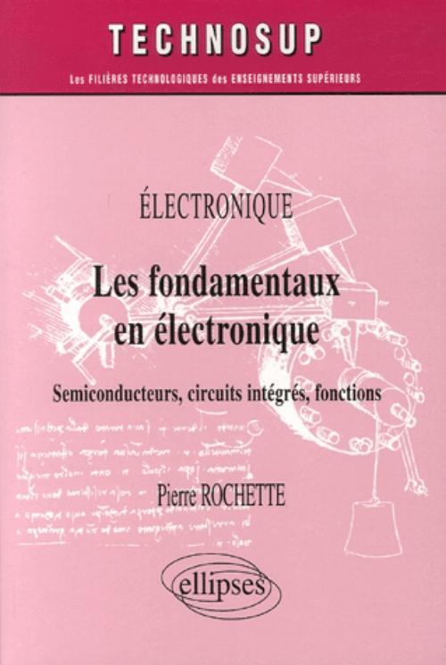 Kniha Les fondamentaux en électronique Rochette