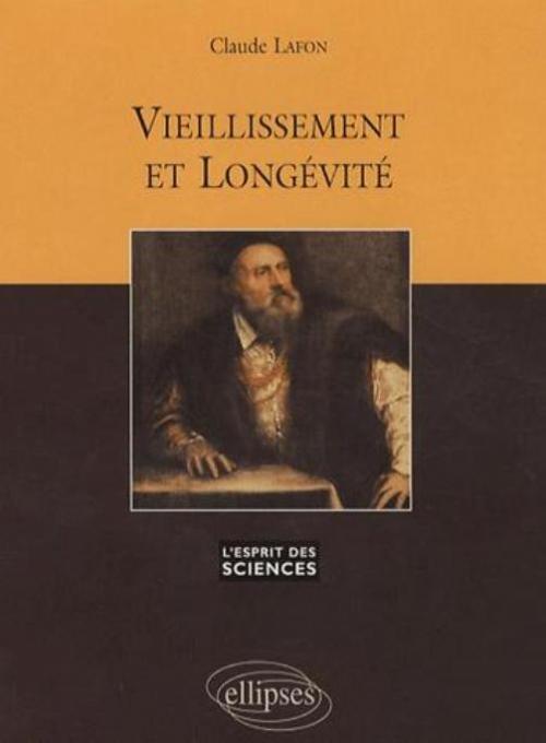 Kniha Vieillissement et longévité - n°45 Lafon