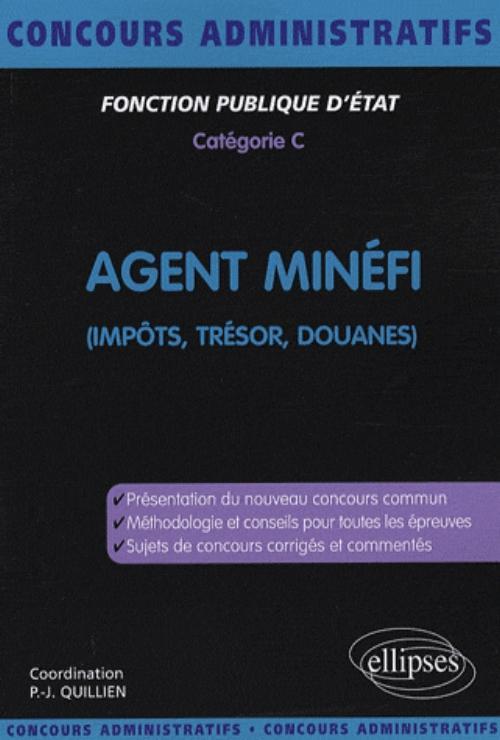 Buch Agent MINÉFI (Impôts, Trésor, Douanes) Quillien