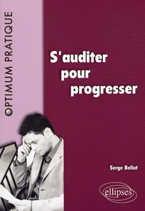 Knjiga S'auditer pour progresser Bellut