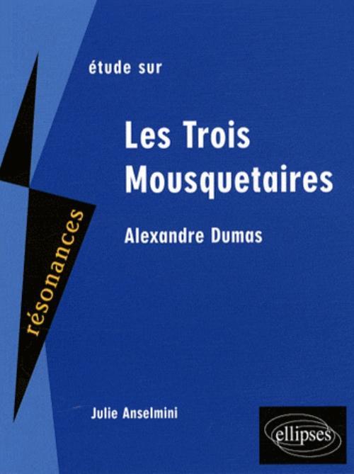 Kniha Dumas, Les Trois Mousquetaires Anselmini