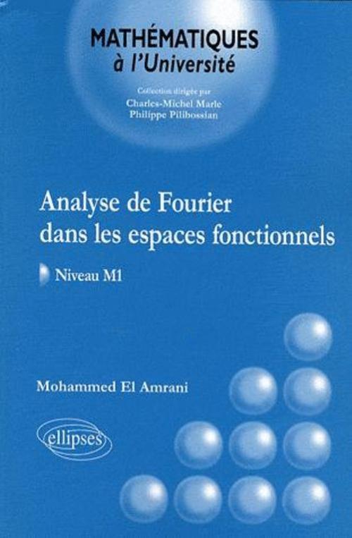 Kniha Analyse de Fourier dans les espaces fonctionnels - Niveau M1 El