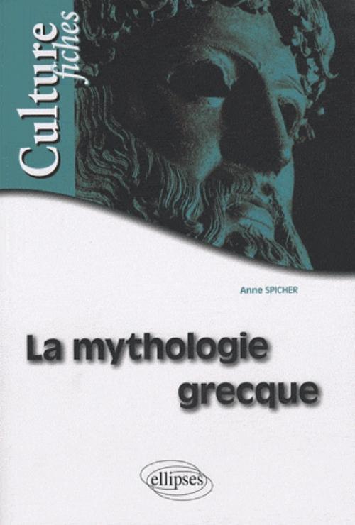 Kniha La mythologie grecque SPICHER