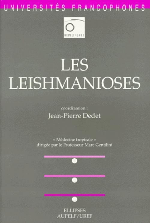 Kniha Les leishmanioses Dedet