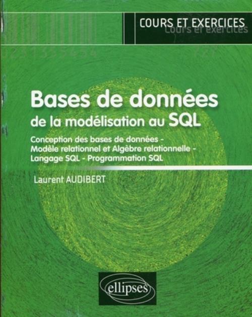 Book Bases de données de la modélisation au SQL Audibert
