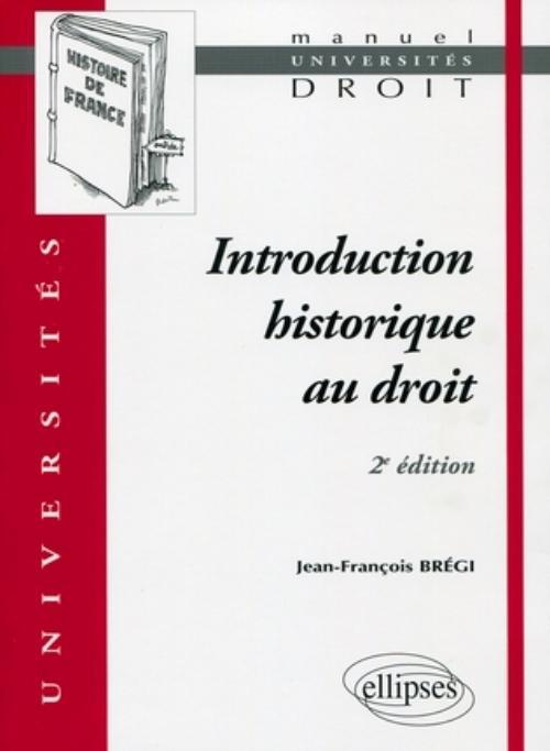 Kniha Introduction historique au droit - 2e édition Brégi