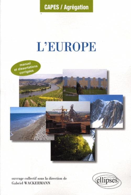 Book L'Europe. Manuel et dissertations corrigées Wackermann