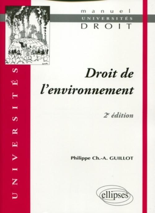 Kniha Droit de l'environnement - 2e édition Guillot