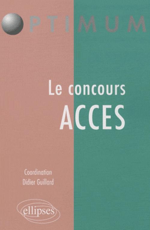 Knjiga Le concours  ACCES Guillard