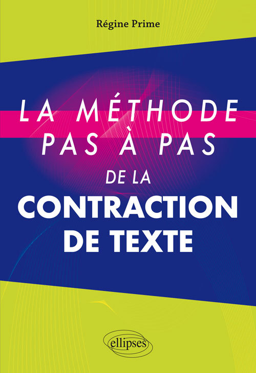 Книга La méthode pas à pas de la contraction de texte Prime