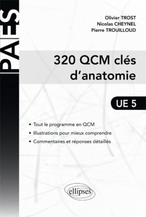 Книга 320 QCM Clés d'Anatomie Olivier