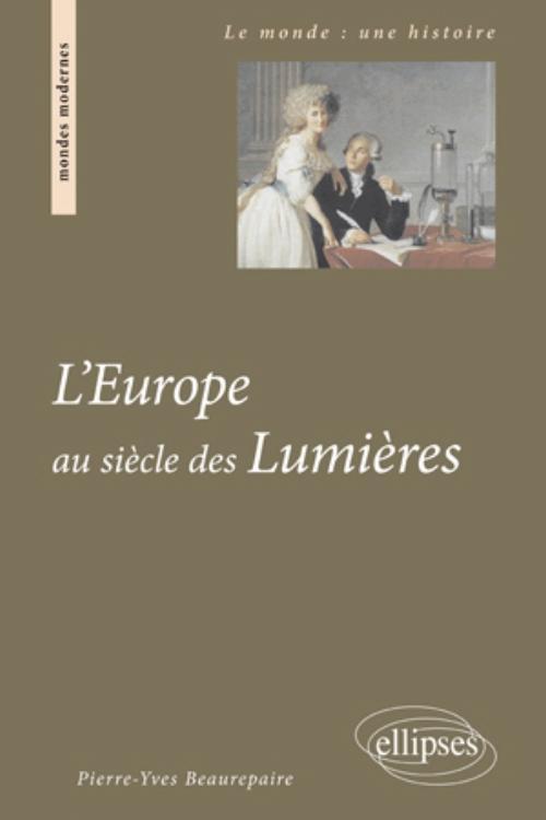 Könyv L'Europe au siècle des Lumières Beaurepaire