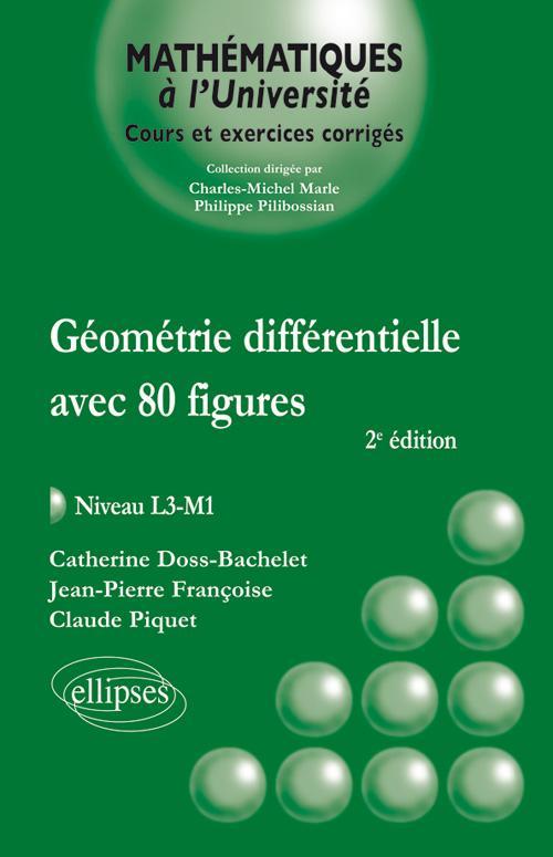 Книга Géométrie différentielle Avec 80 figures - niveau L3-M1 - 2e édition Doss-Bachelet