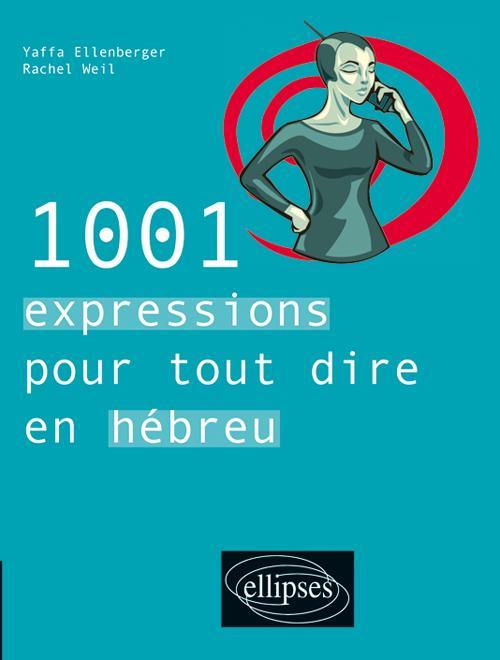 Knjiga 1001 expressions pour tout dire en hébreu Ellenberger