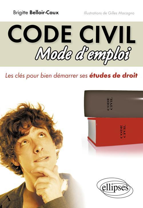 Kniha Code civil. Mode d'emploi Belloir-Caux