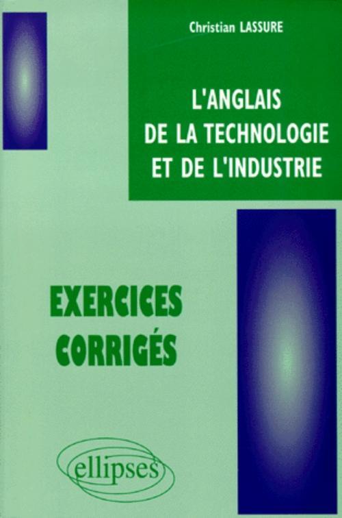 Könyv anglais de la technologie et de l'industrie (L') - Exercices corrigés Lassure