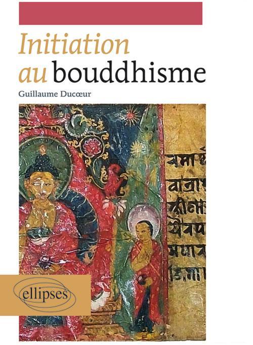 Knjiga Initiation au bouddhisme Ducœur