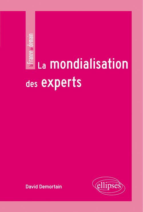 Knjiga La mondialisation des experts Demortain