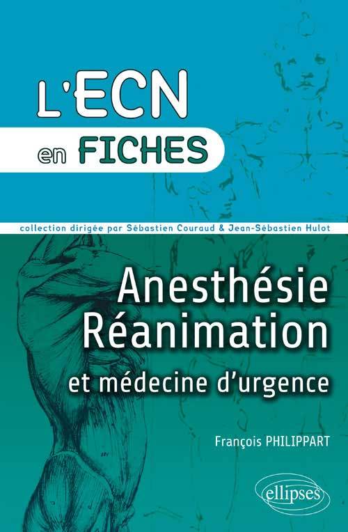 Kniha Anesthésie - réanimation et médecine d'urgence Philippart