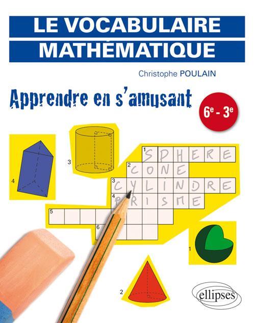 Książka Apprendre en s'amusant le vocabulaire mathématique Poulain