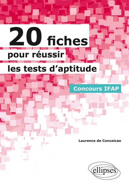 Könyv 20 fiches pour réussir les tests d'aptitude - Concours IFAP De