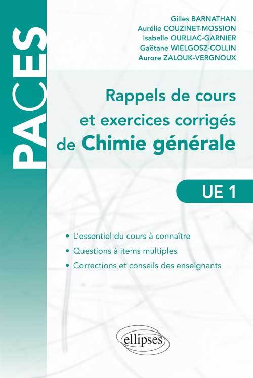 Könyv Rappels de cours et exercices corrigés de chimie générale (Questions à Items Multiples) Gilles