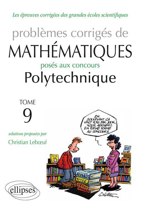 Kniha Mathématiques Polytechnique 2011-2013 - Tome 9 Leboeuf
