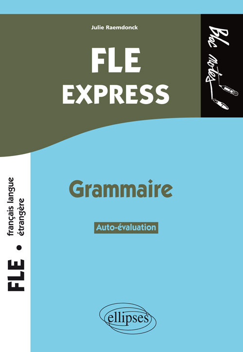 Kniha FLE Express. Grammaire. Autoévaluation. Niveau 2 (B1-B2) Raemdonck
