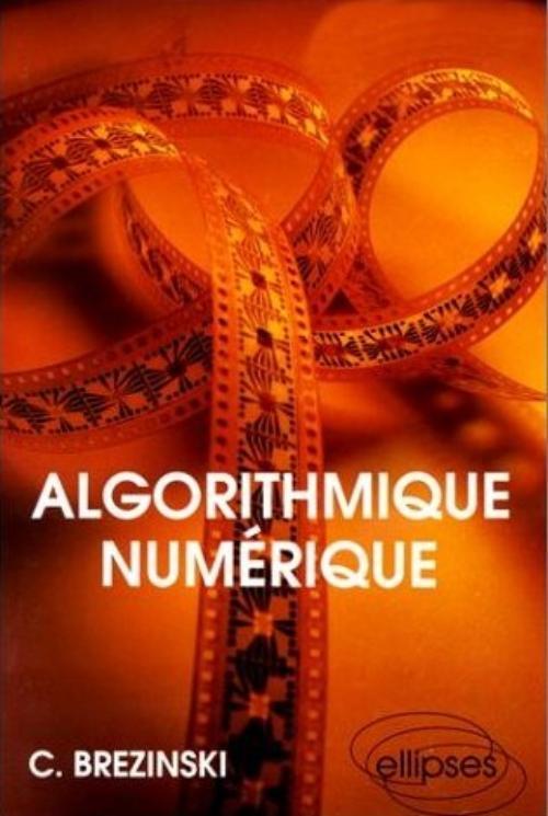 Knjiga Algorithmique numérique Brezinski