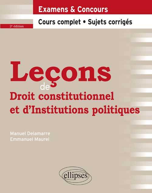Carte Leçons de Droit constitutionnel et d’Institutions politiques, 2e édition Delamarre