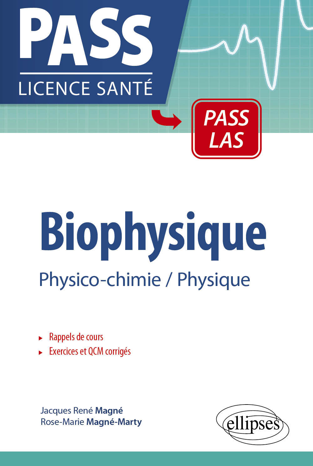 Kniha Biophysique - Physico-chimie - Physique MAGNE
