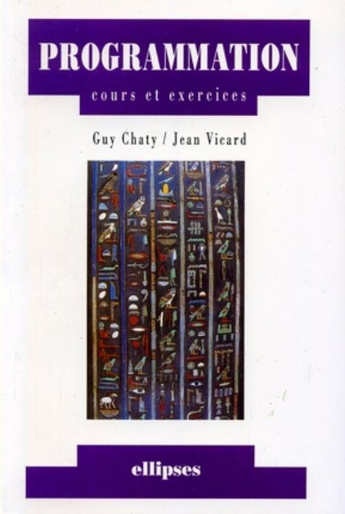 Knjiga Programmation - Cours et exercices Chaty