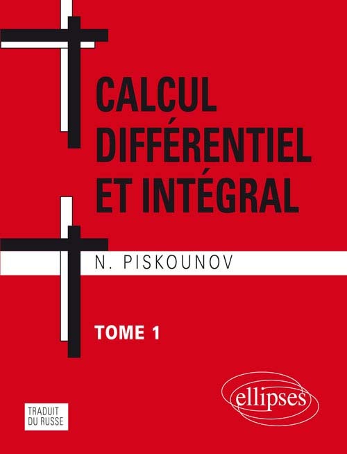 Könyv Calcul intégral et différentiel - Tome 1 Piskounov