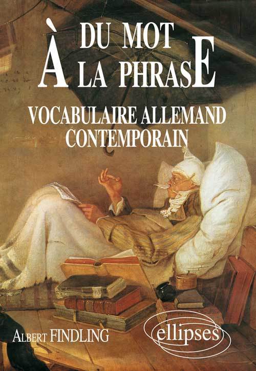 Kniha Du mot à la phrase - Vocabulaire allemand contemporain Findling