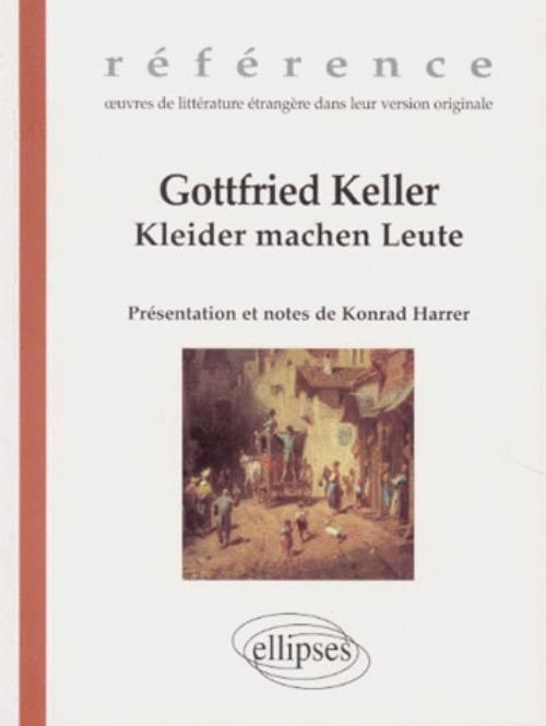 Kniha Keller Gottfried, Kleider machen Leute Harrer