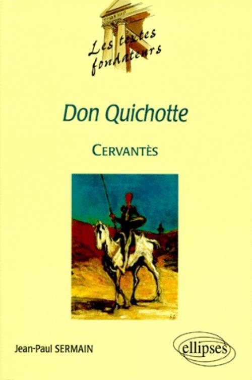 Kniha Cervantès, Don Quichotte Sermain
