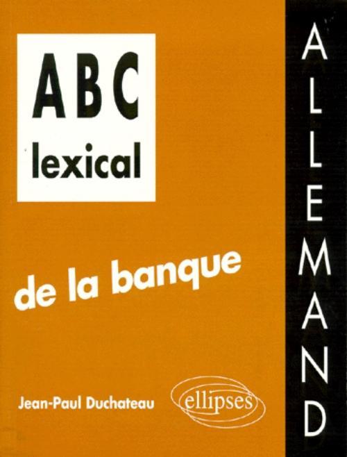 Kniha ABC lexical de la banque (allemand) Duchateau