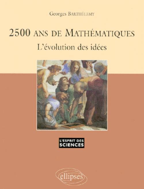 Kniha 2500 ans de Mathématiques - L'évolution des idées - n°3 Barthélemy