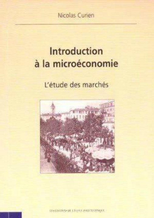Buch Introduction à la microéconomie Curien
