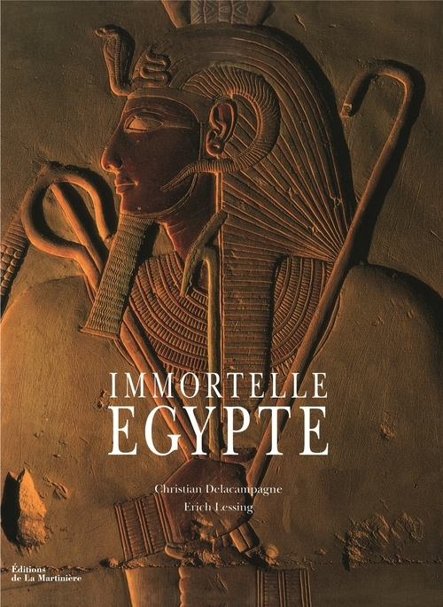 Knjiga Immortelle Egypte Christian Delacampagne