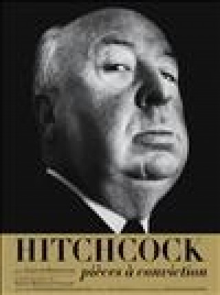 Kniha Hitchcock Laurent Bouzereau