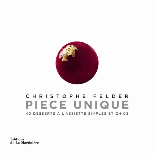 Kniha Pièce unique Christophe Felder