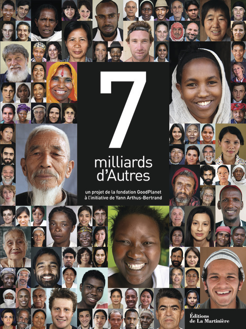 Livro 7 Milliards d Autres Fondation GoodPlanet
