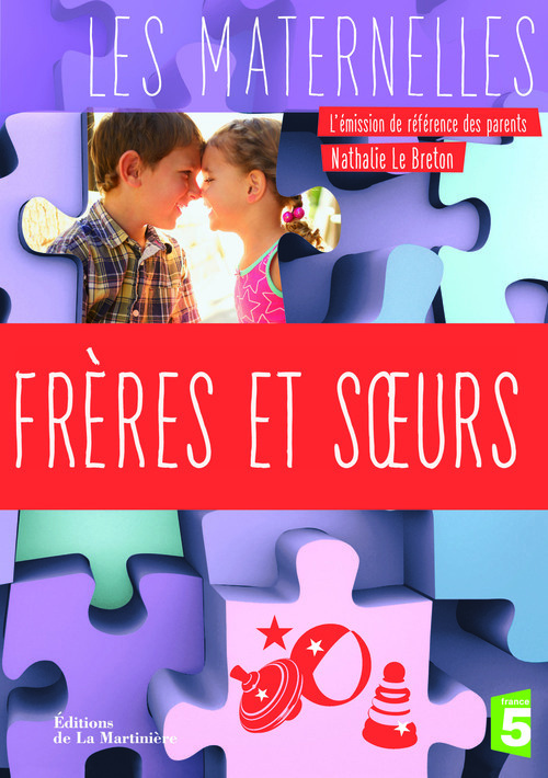 Knjiga Frères et soeurs Nathalie Le Breton