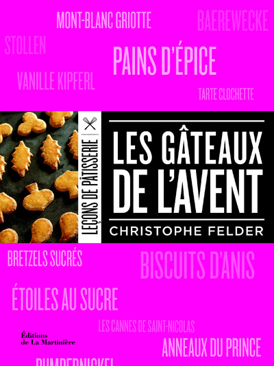 Kniha Les Gâteaux de l'Avent (nvelle éd) Christophe Felder