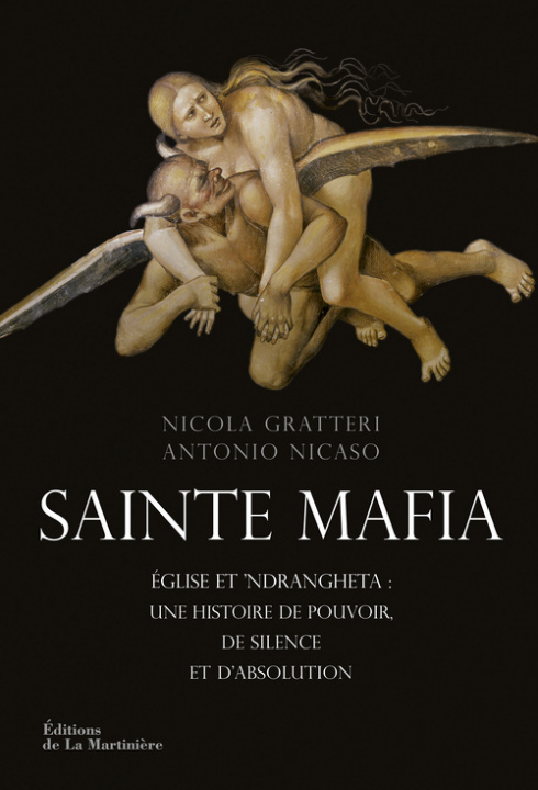 Kniha Sainte Mafia Nicola Gratteri