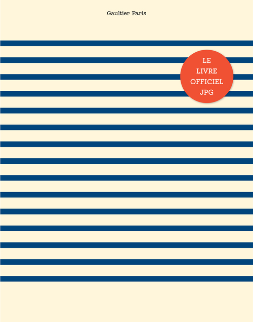 Libro Planète mode de Jean Paul Gaultier Thierry-Maxime Loriot (dir.)